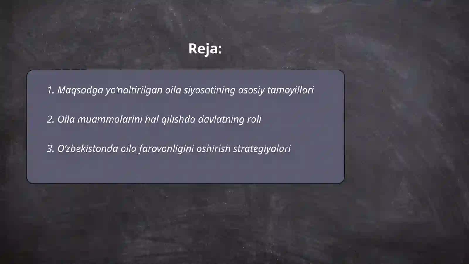 Maqsadga yo‘naltirilgan oila siyosati 2
