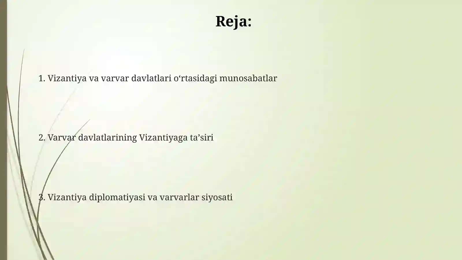 Vizantiya va Varvar davlatlari 2