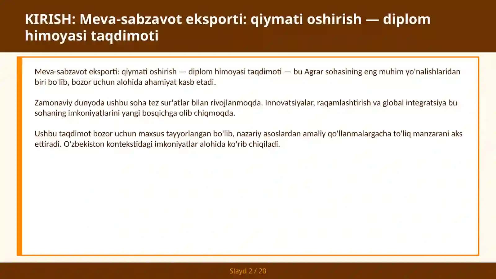 Meva-sabzavot eksporti: qiymati oshirish — diplom himoyasi taqdimoti 2