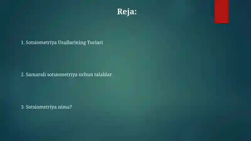 Sotsiometriya metodi:turlari va unga qo'yiladigan talablar 2