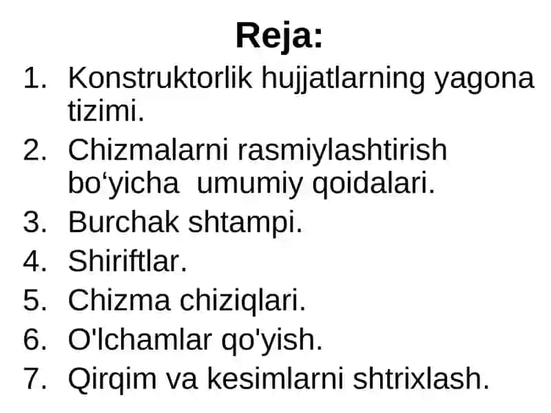 Chizmalarni standart talabi bo’yicha bezashning asosiy qoidalari. Qiyalik va konuslik. 2