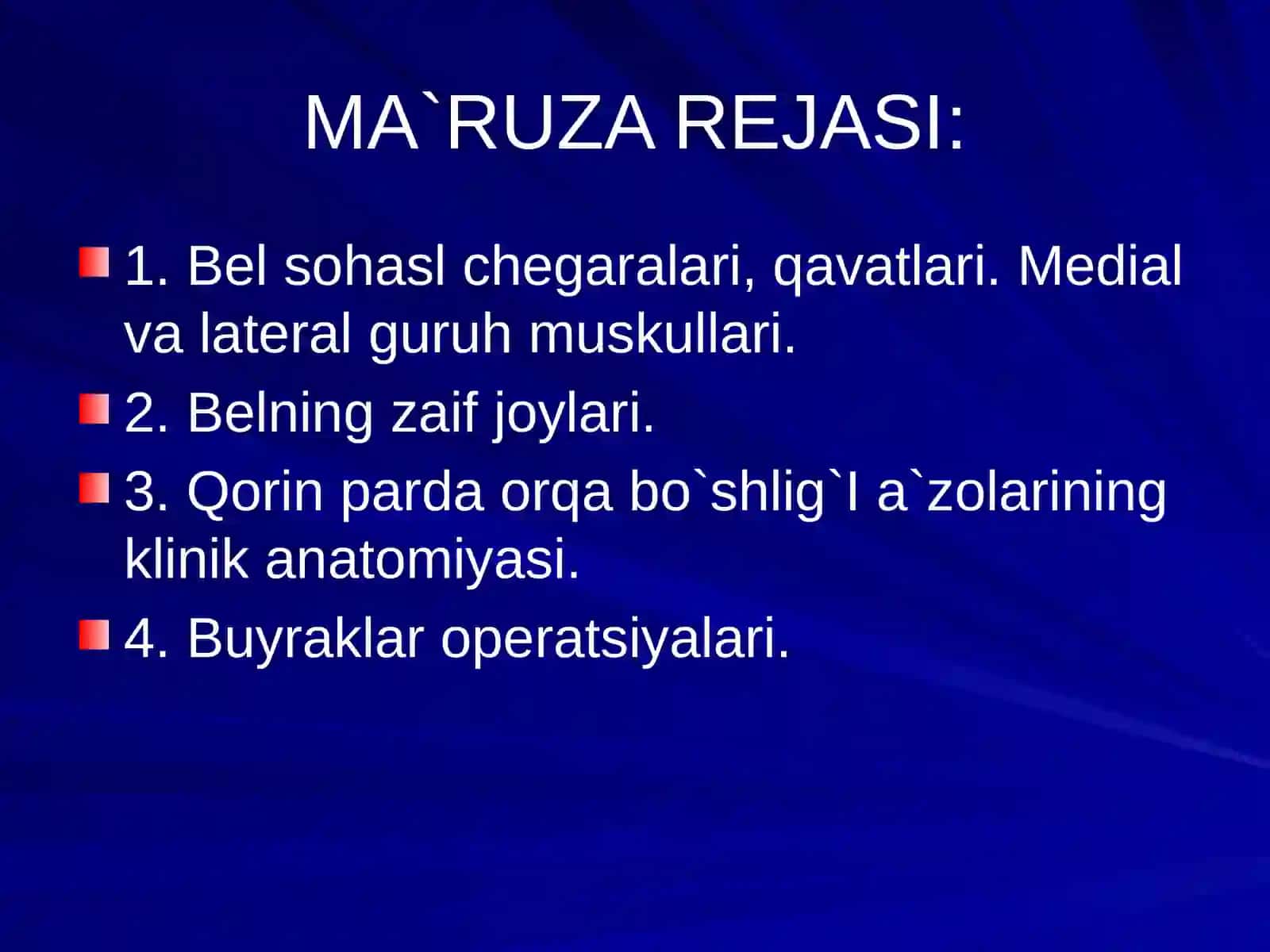 BEL SOHASI VА QORIN PARDA ORQA BO`SHLIG`NING KLINIK ANATOMIYASI VA OPERATSIYALARI 2