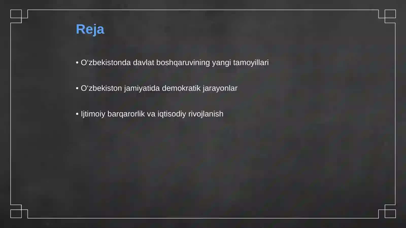 O‘zbekistonda davlat va jamiyat qurilishining yangi bosqichi 2