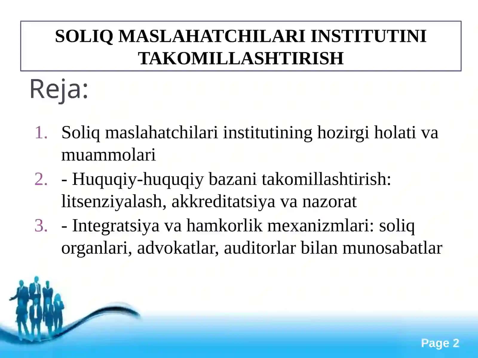 SOLIQ MASLAHATCHILARI INSTITUTINI TAKOMILLASHTIRISH 2