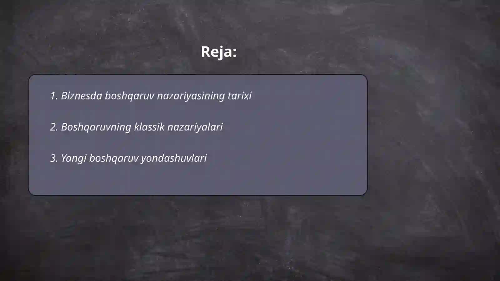 Biznesda boshqaruv nazariyasining rivojlanishi 2