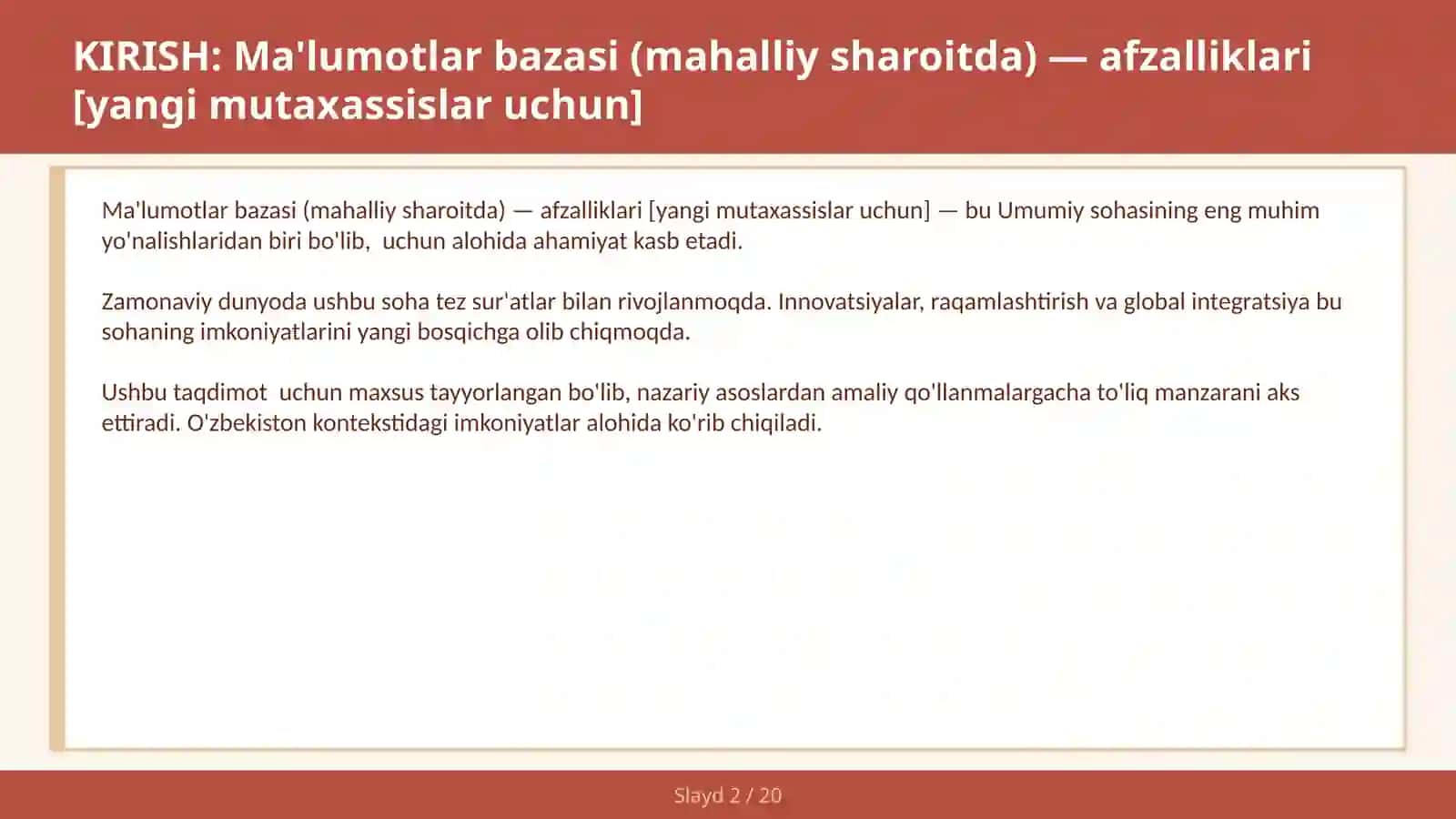 MA'LUMOTLAR BAZASI (MAHALLIY SHAROITDA) — AFZALLIKLARI [YANGI MUTAXASSISLAR UCHUN] 2