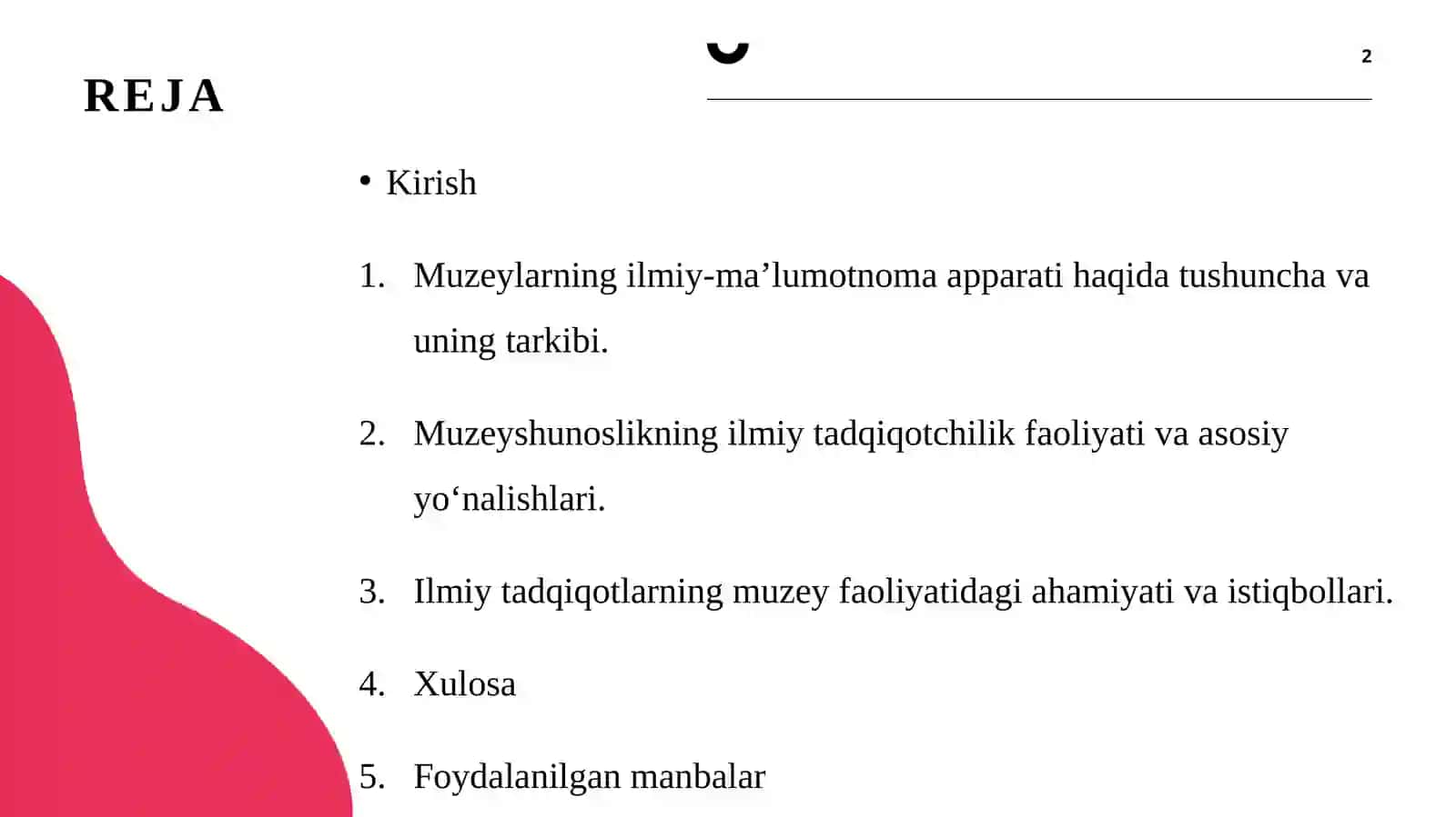 Muzeylarning ilmiy-ma'lumotnoma apparati va muzeyshunoslikning ilmiy tadqiqotchilik faoliyati 2