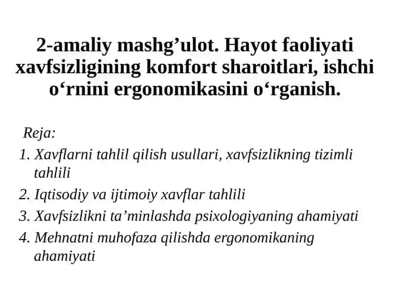 HAYOT FAOLIYATI HAVFSIZLIGI BO’LIMI 2