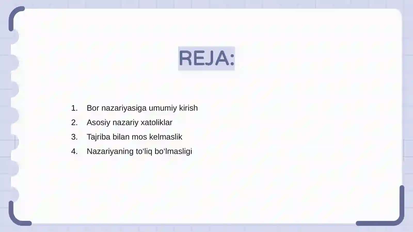 Bor nazariyasining asosiy kamchiliklari 2