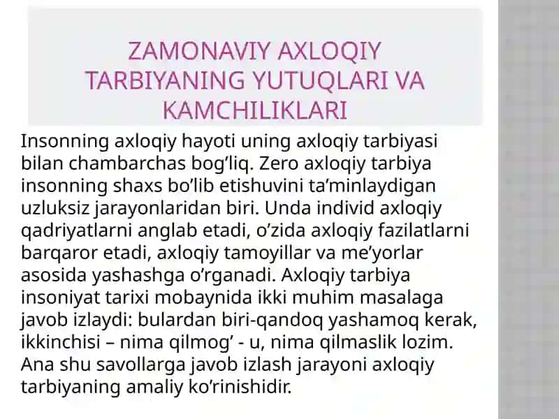 ZAMONAVIY AXLOQIY TARBIYANINGYUTUQLARI VA KAMCHILIKLARI 2