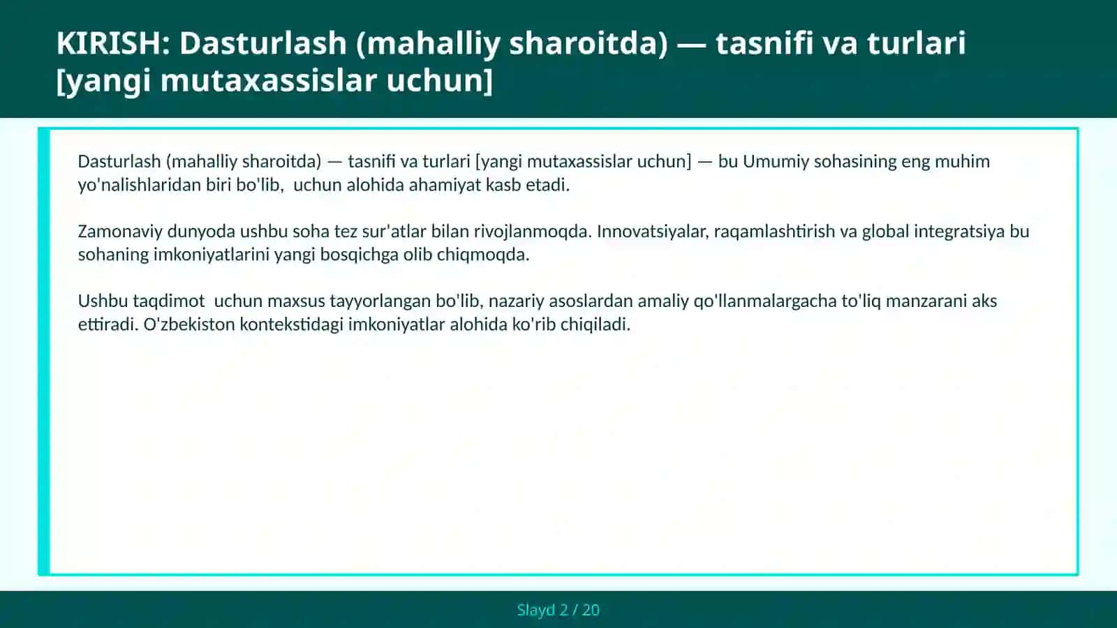 Dasturlash (mahalliy sharoitda) — tasnifi va turlari [yangi mutaxassislar uchun] 2