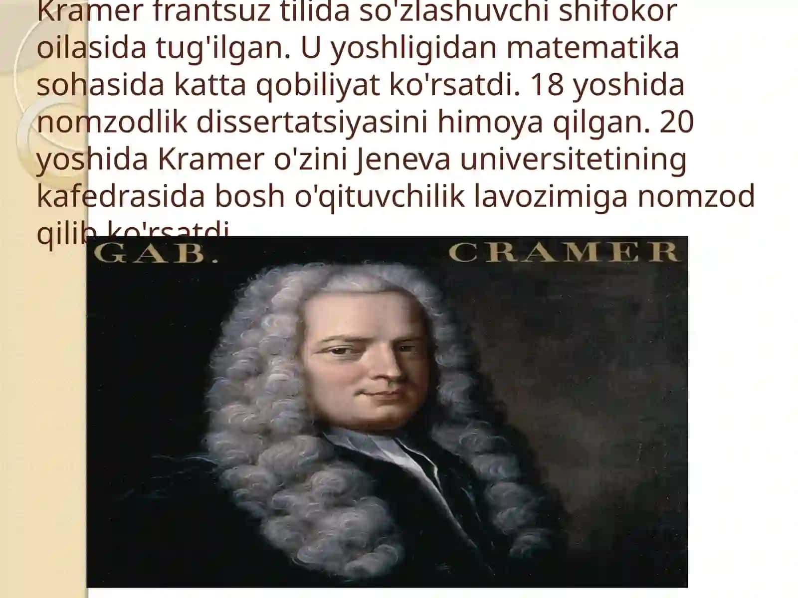 Kramer Gabriel,Kramer qoidasi va uning algebraik egri chiziqlar nazariysi 2