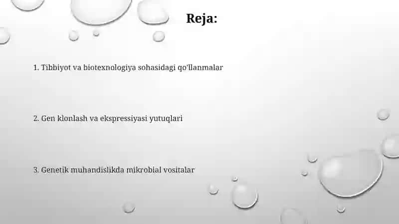 Mikroorganizmlarni gen muhandisligida qo'llanilishi va ushbu yo'nalishda erishilgan yutuqlar 2
