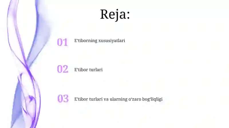 Diqqat turlari va uning xususiyatlari 2