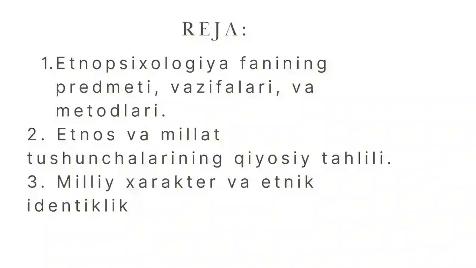 ETNOPSIXOLOGIYADA ASOSIY MASALALAR 2