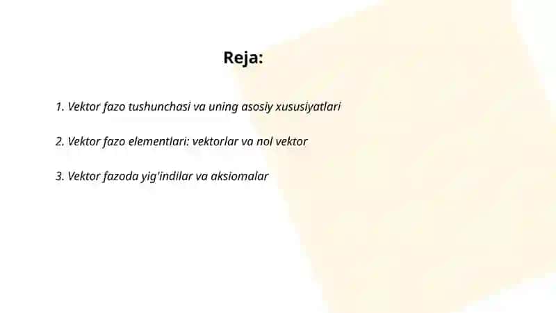 Vektor fazo tushunchasi 2