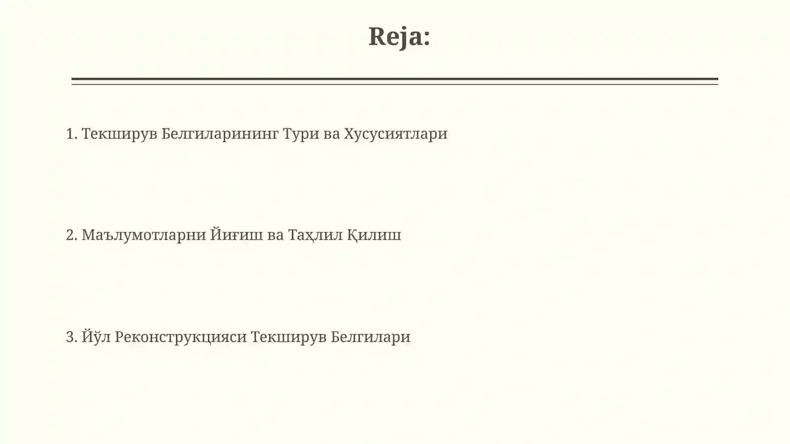 Йўл реконструкцияси тадқиқот белгилари 2