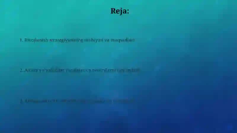 Taraqqiyot strategiyasining mazmuni va mohiyati 2