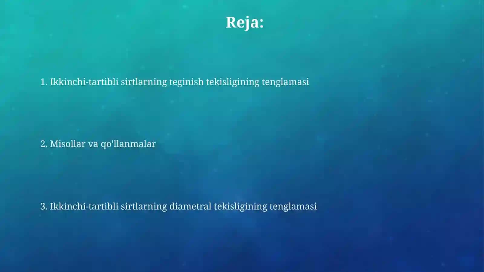 Ikkinchi tartibli sirtlaming urinma tekisligi va dismetrial tekisligi tenglamalari 2