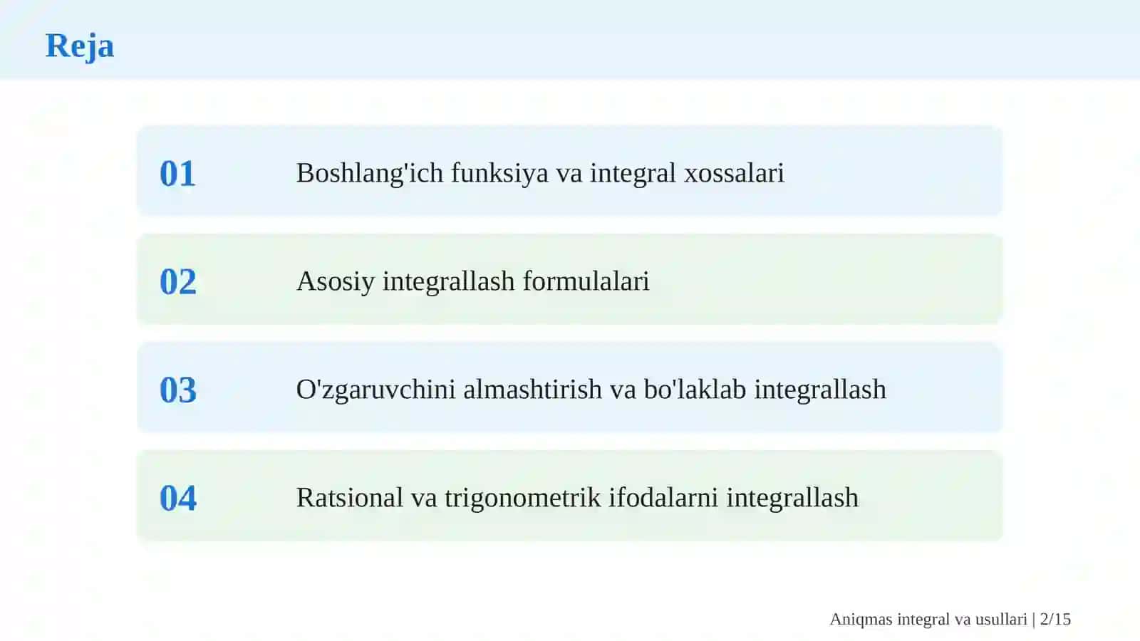 Aniqmas integral va integrallash usullari 2