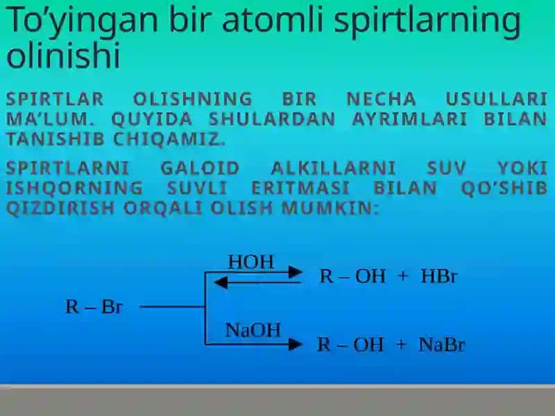 Spirtlarning olinish usullari 2