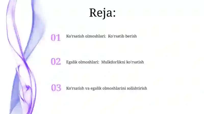 Ko'rsatish va Egalik Olmoshlari 2