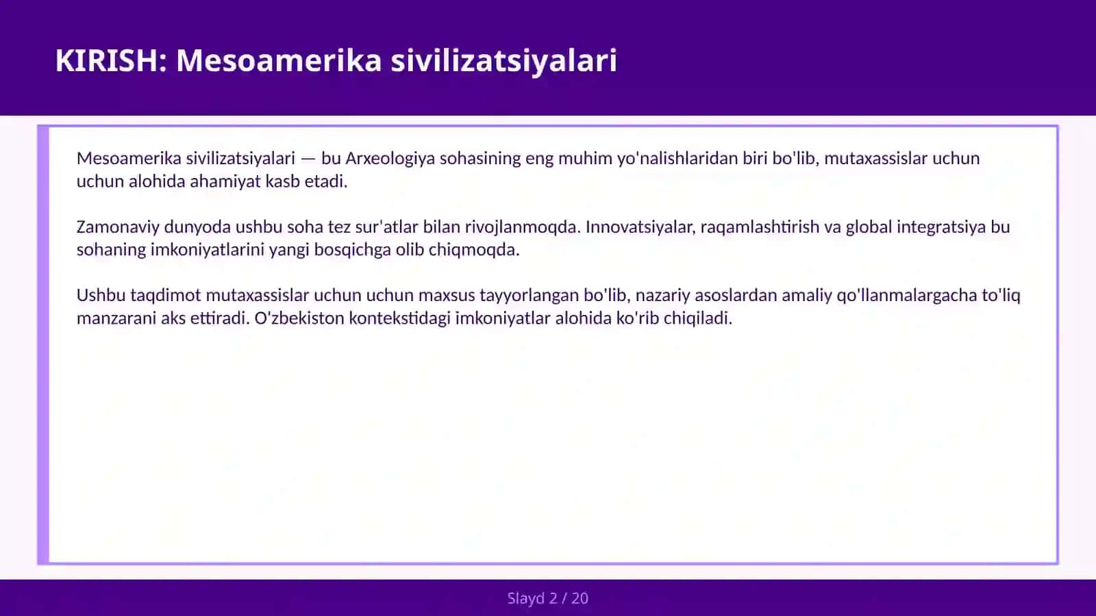 MESOAMERIKA SIVILIZATSIYALARI 2