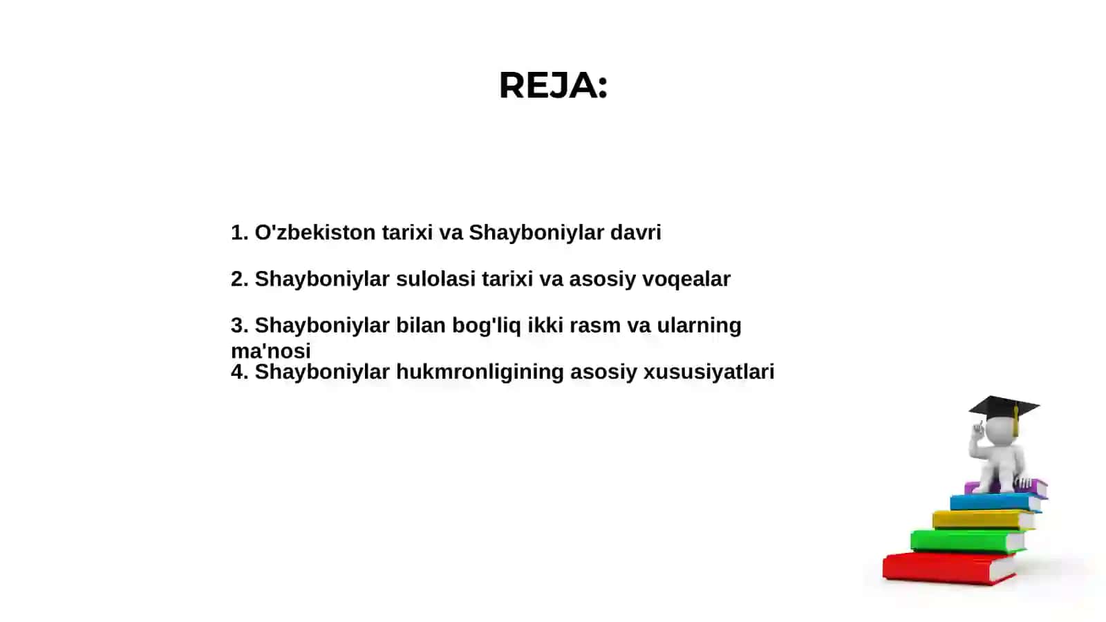 O'zbekiston tarixi va Shayboniylar davri 2