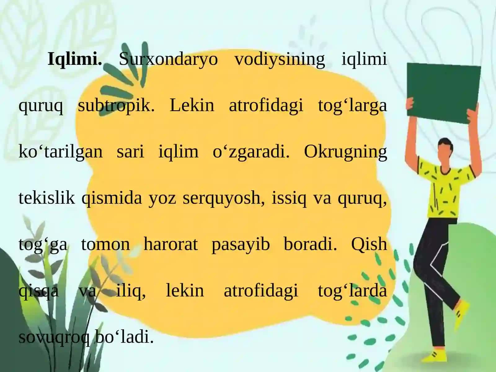 Iqlimi, suvlari, tuproqlari va hayvonot dunyosi 2