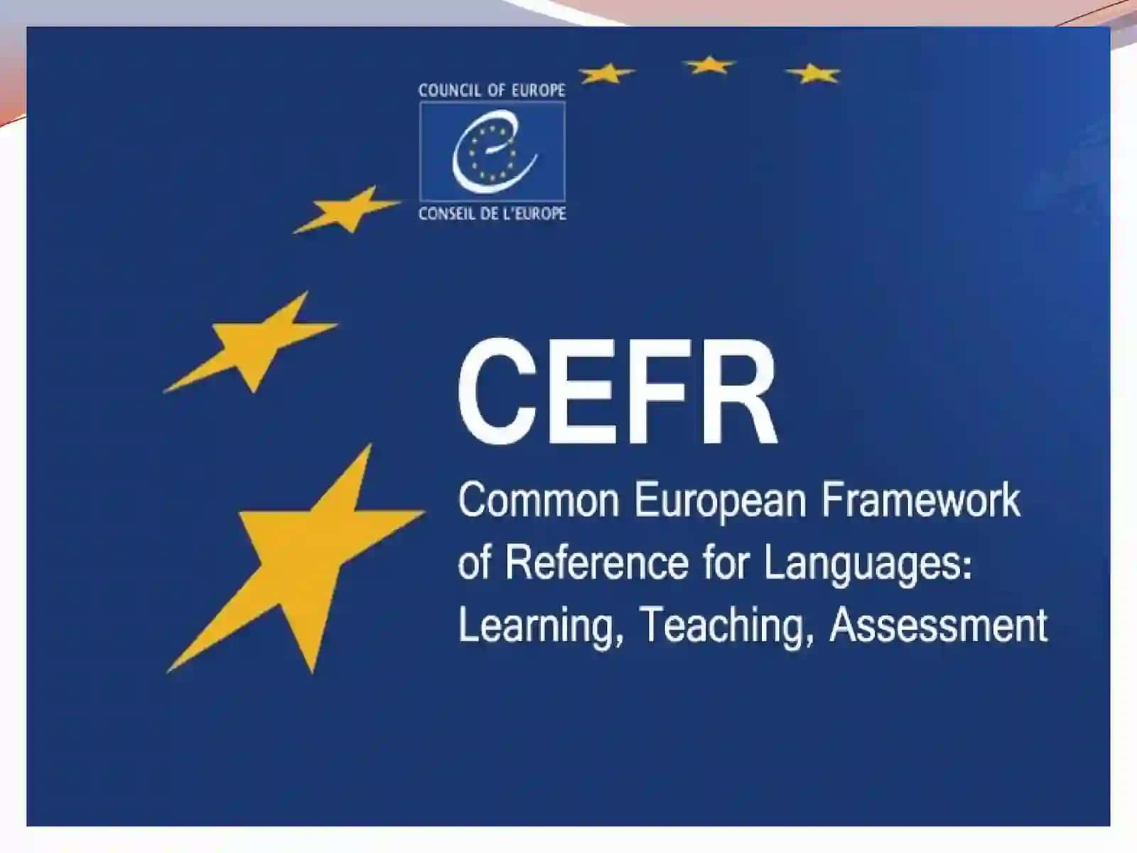 COMMON EUROPEANFRAMEWORKOF REFERENCR (CEFR) 2