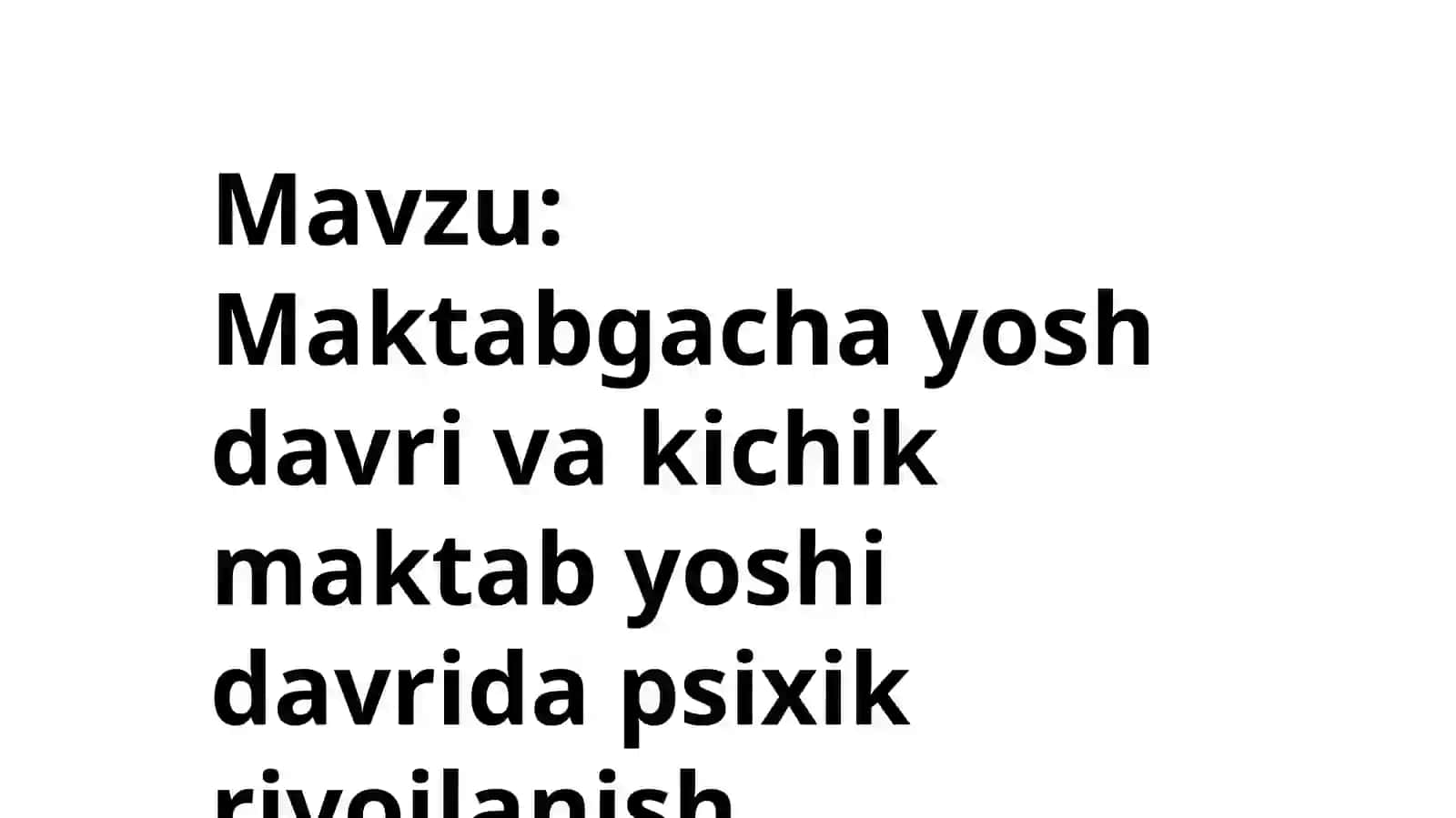 OʻTA4.22-GURUHTALABALARNINGUMUMIYPSIXOLOGIYAFANIDANTAYYORLAGAN11-AMALIYMASHGʻULOTTAQDIMOTI 2