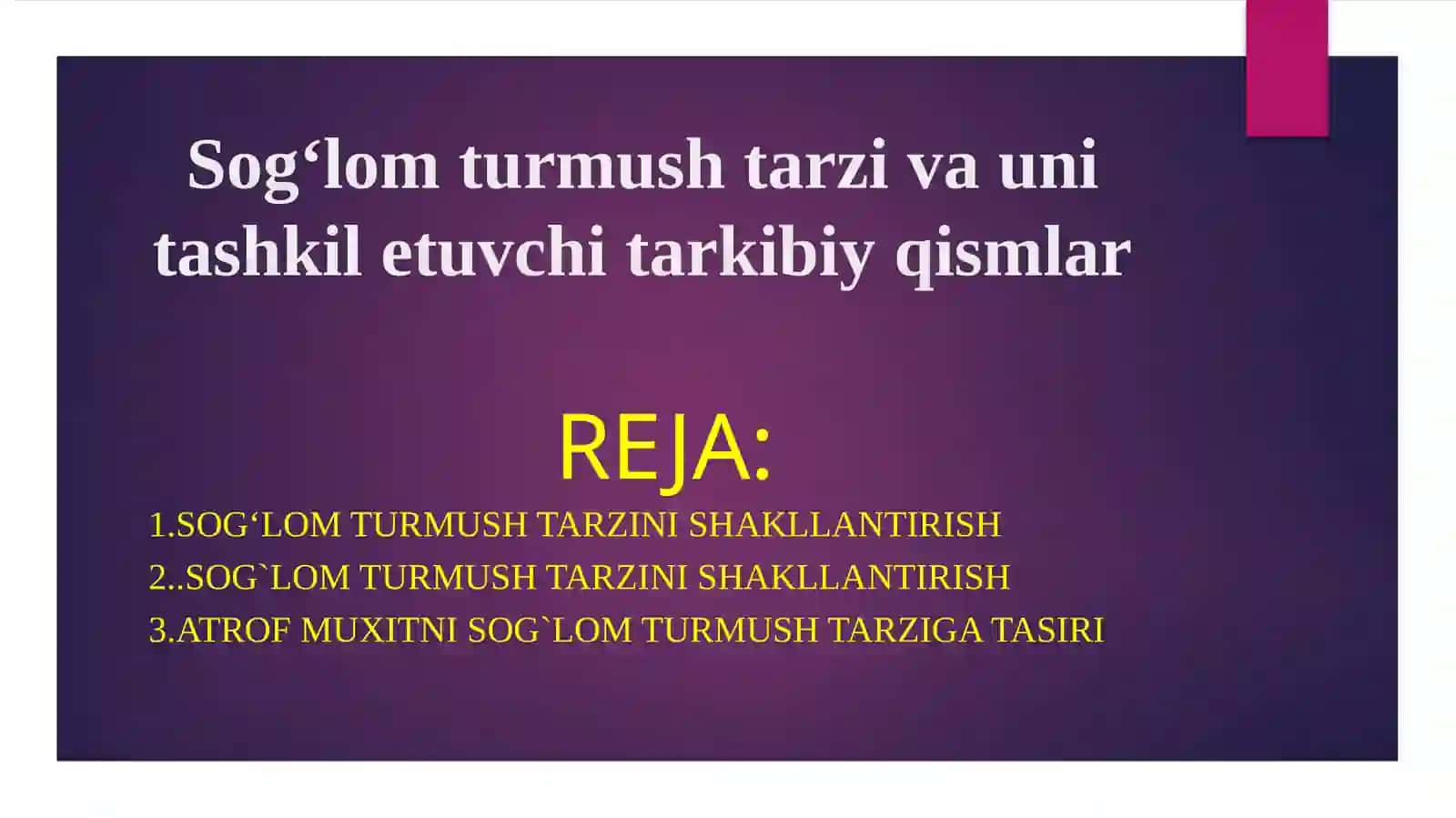 Sоg‘lоm turmush tarzi va uni tashkil etuvchi tarkibiy qismlar 2