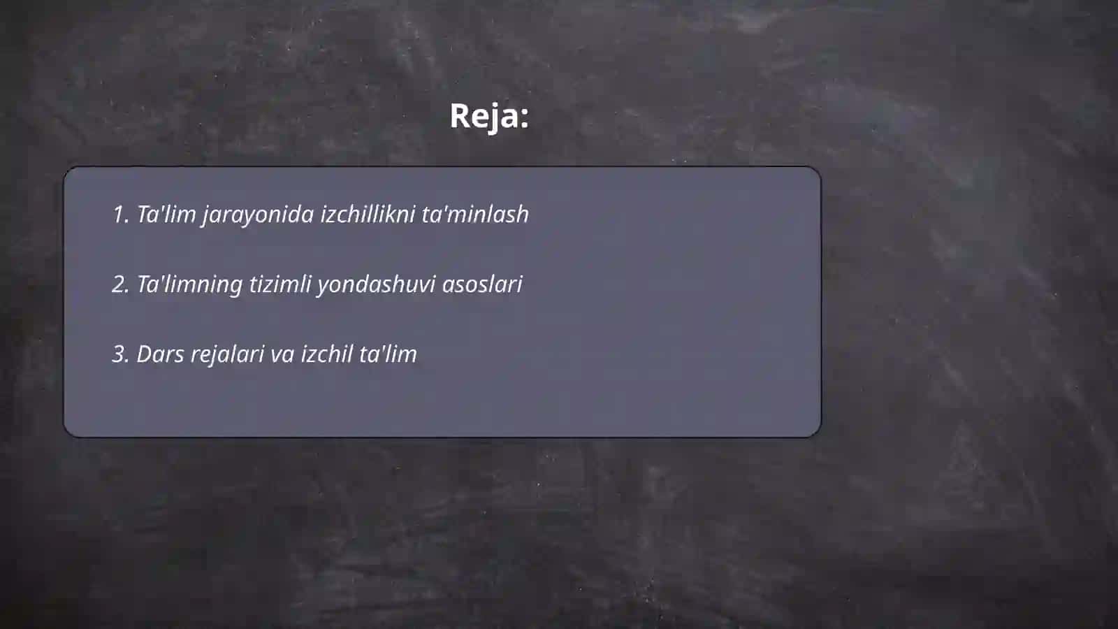 Ta'limning tizimli va izchillik printsiplarini amalga oshirish qoidalari 2