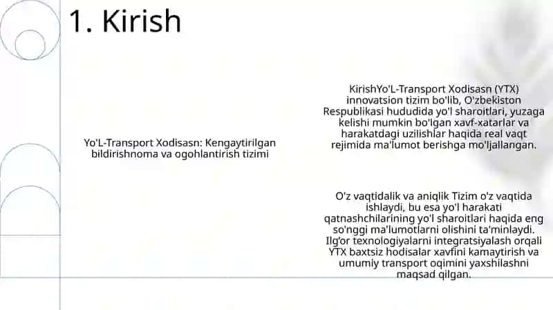 Yo’L-Transport Xodisasn (YTX) To’G’Risida O’Z Vaqtida Xabar Berish Va Ogohlantirish Tizimi 2