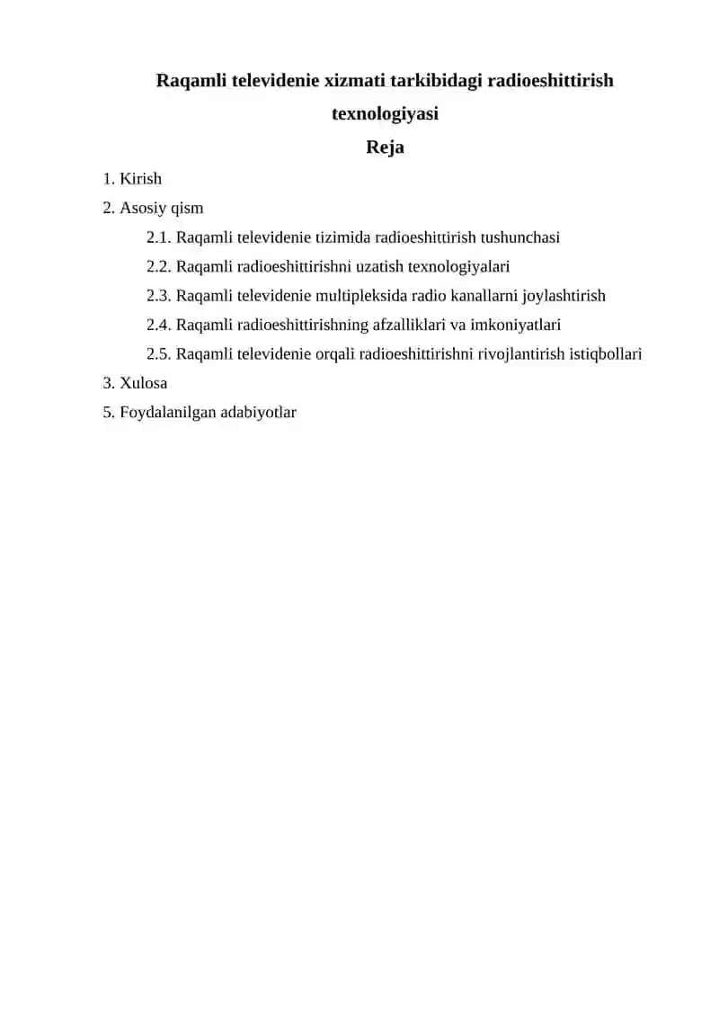 Raqamli televidenie xizmati tarkibidagi radioeshittirish texnologiyasi 2