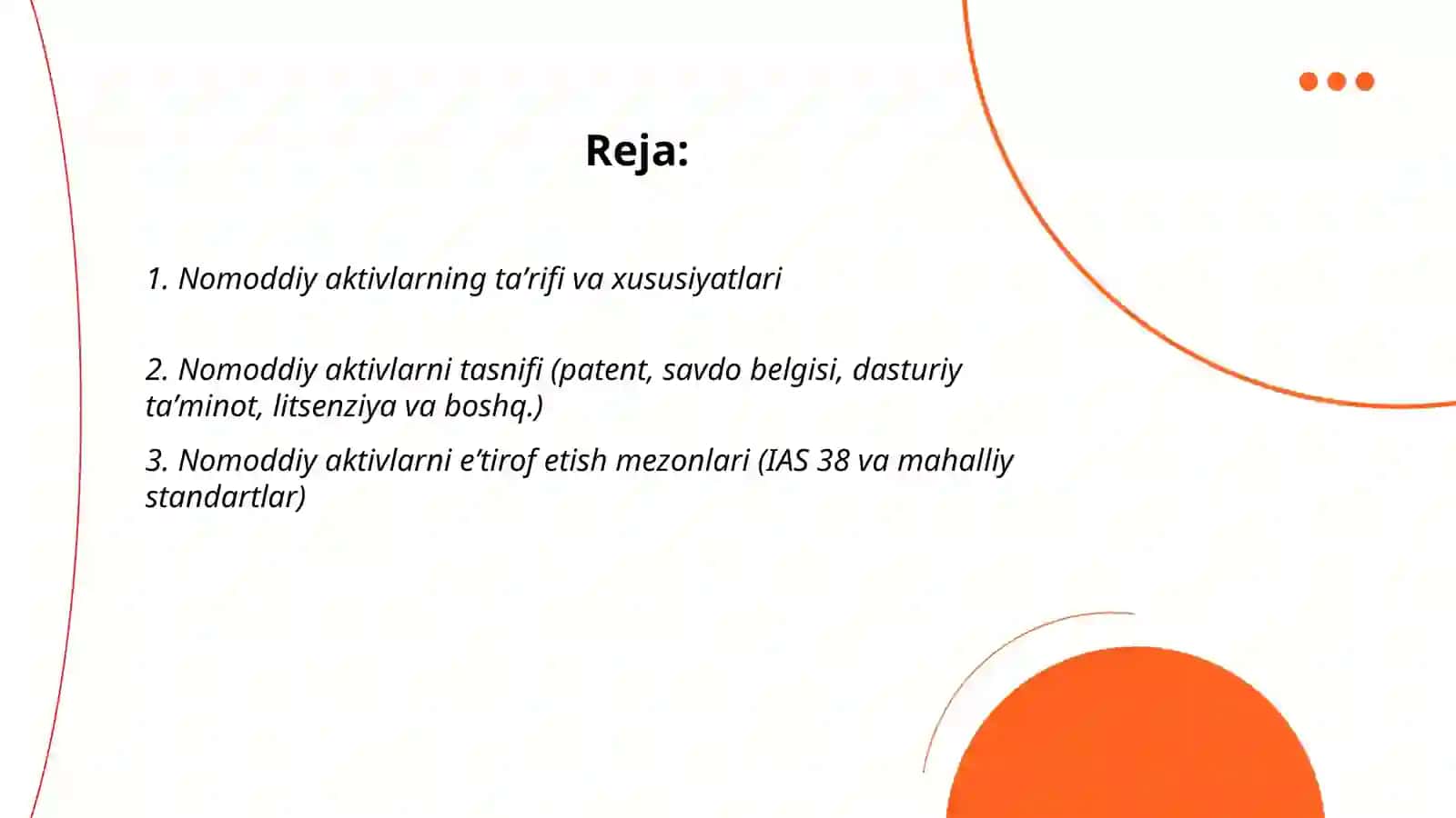 Nomoddiy aktivlarni hisobga olish va ularning biznes qiymati 2