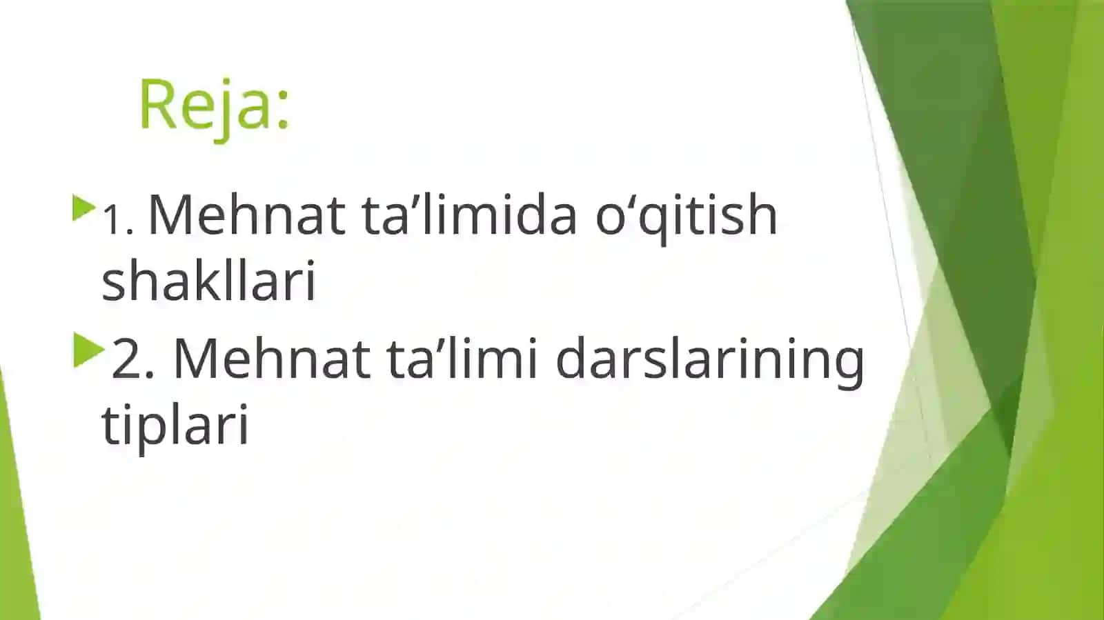 Mahnat ta'limida o‘qitish shakllari 2