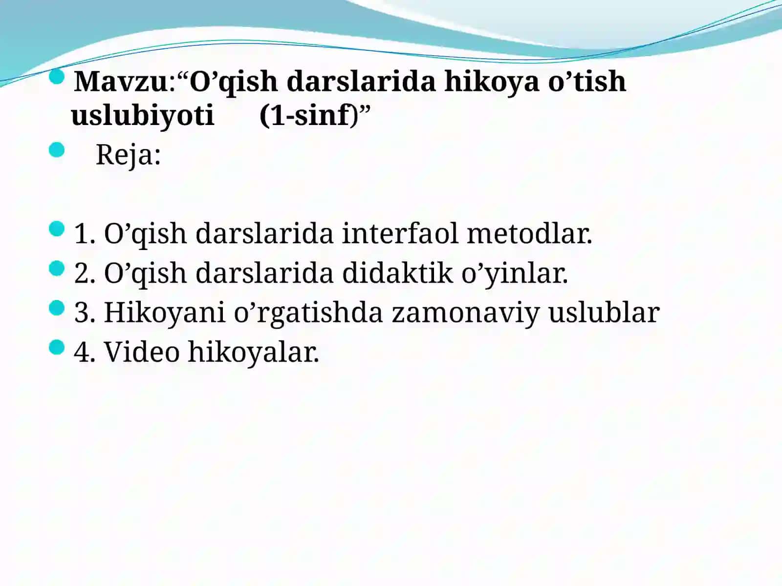 O’qishdarslaridahikoyao’tishuslubiyoti(1-sinf) 2