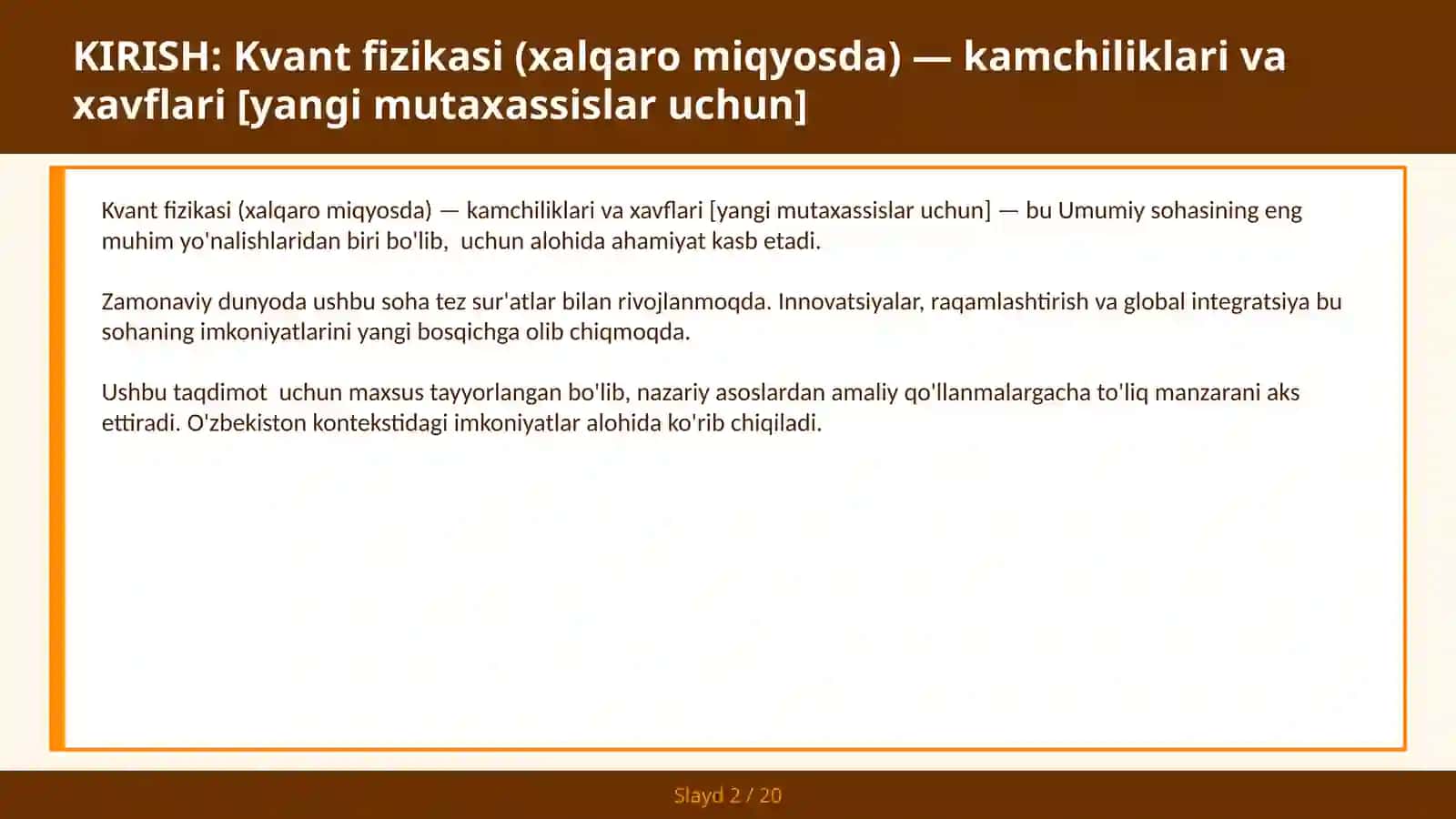 Kvant fizikasi (xalqaro miqyosda) — kamchiliklari va xavflari [yangi mutaxassislar uchun] 2