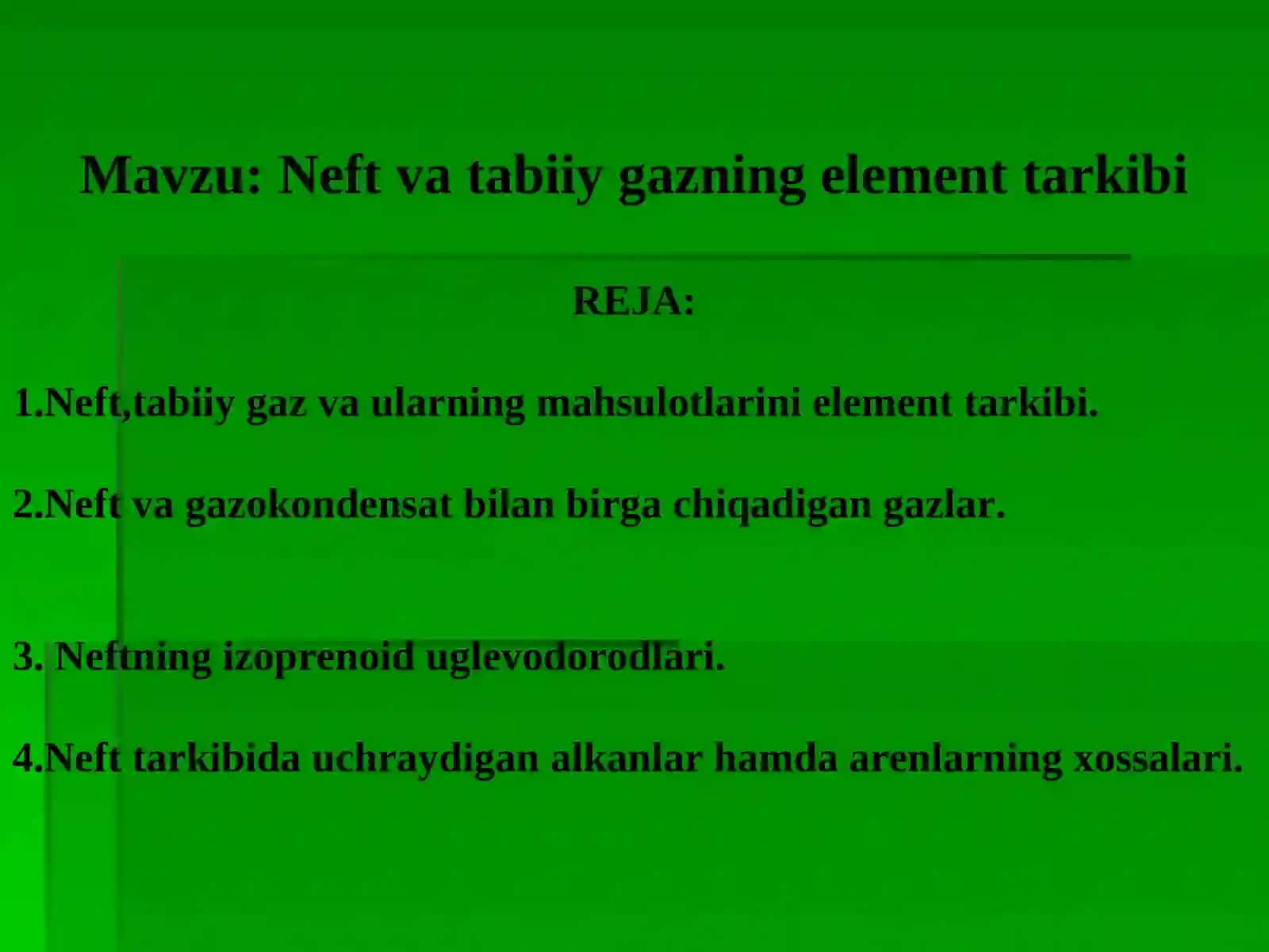 Neft va tabiiy gazning element tarkibi 2