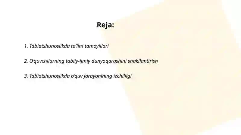 Tabiatshunoslikda oqitishning didaktik tamoylari organish va tahlil 2
