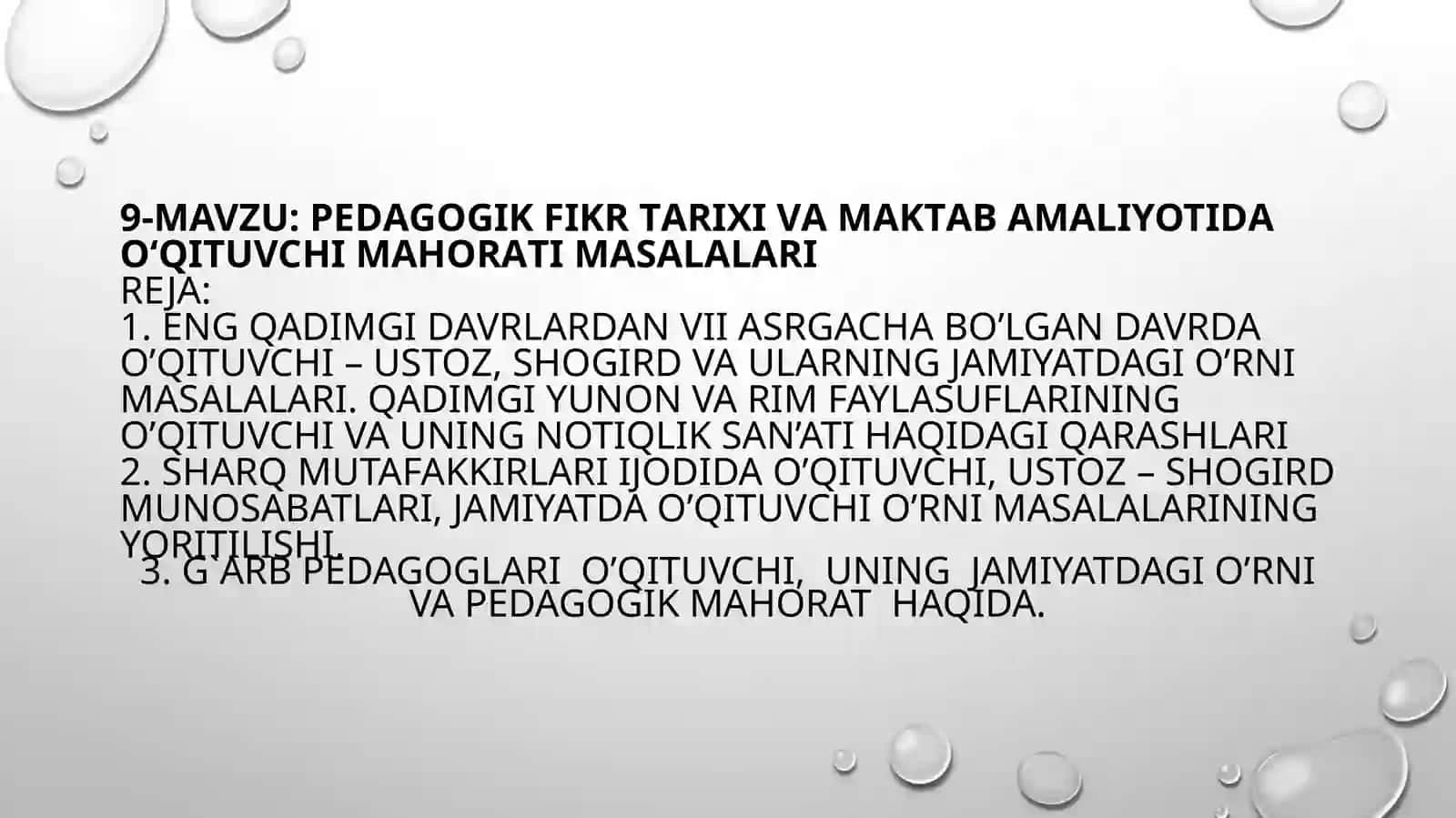 Pedagogik Fikr Tarixi va Maktabamaliyotida O'qituvchi Mahorati Masalalari 2