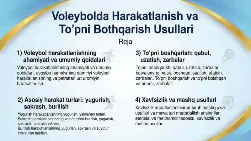Voleybol oʻyinida harakatlanish va to‘pni boshqarish usullari 2