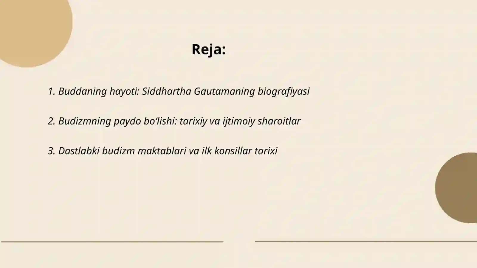Buddizm tarixi va asosiy gʻoyalari 2