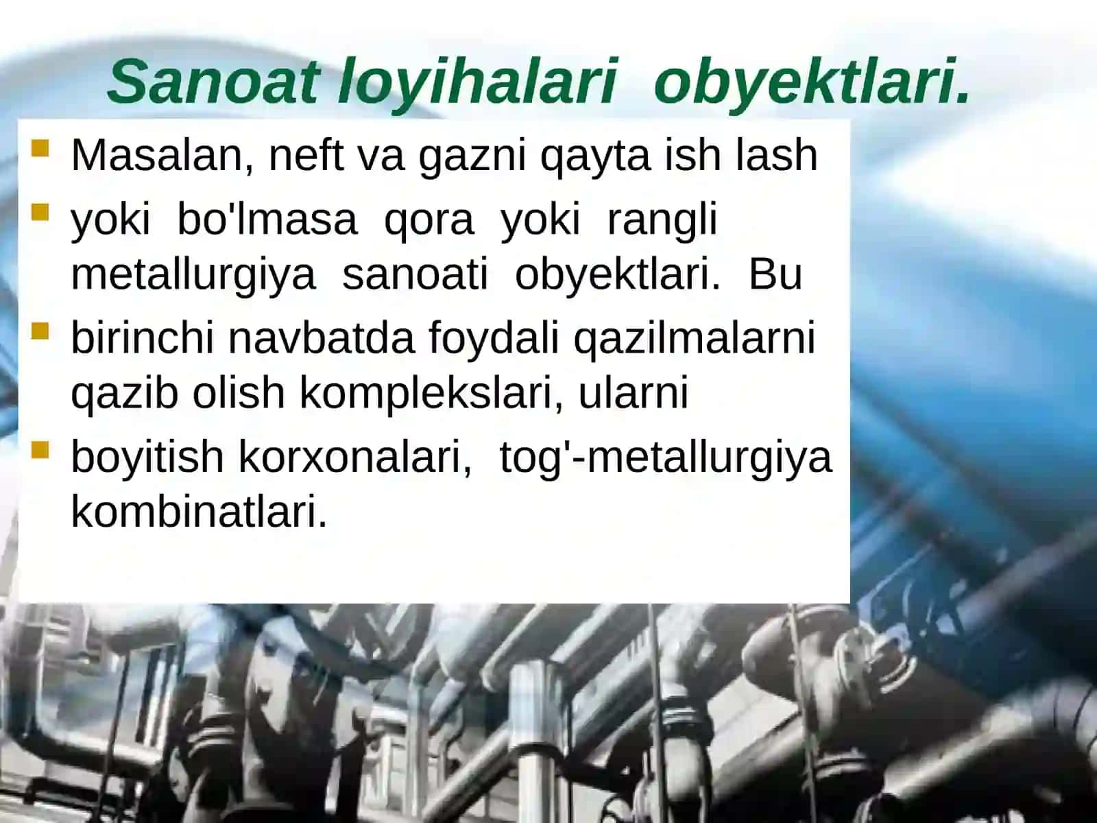 Sanoat loyihalari obyektlari 2