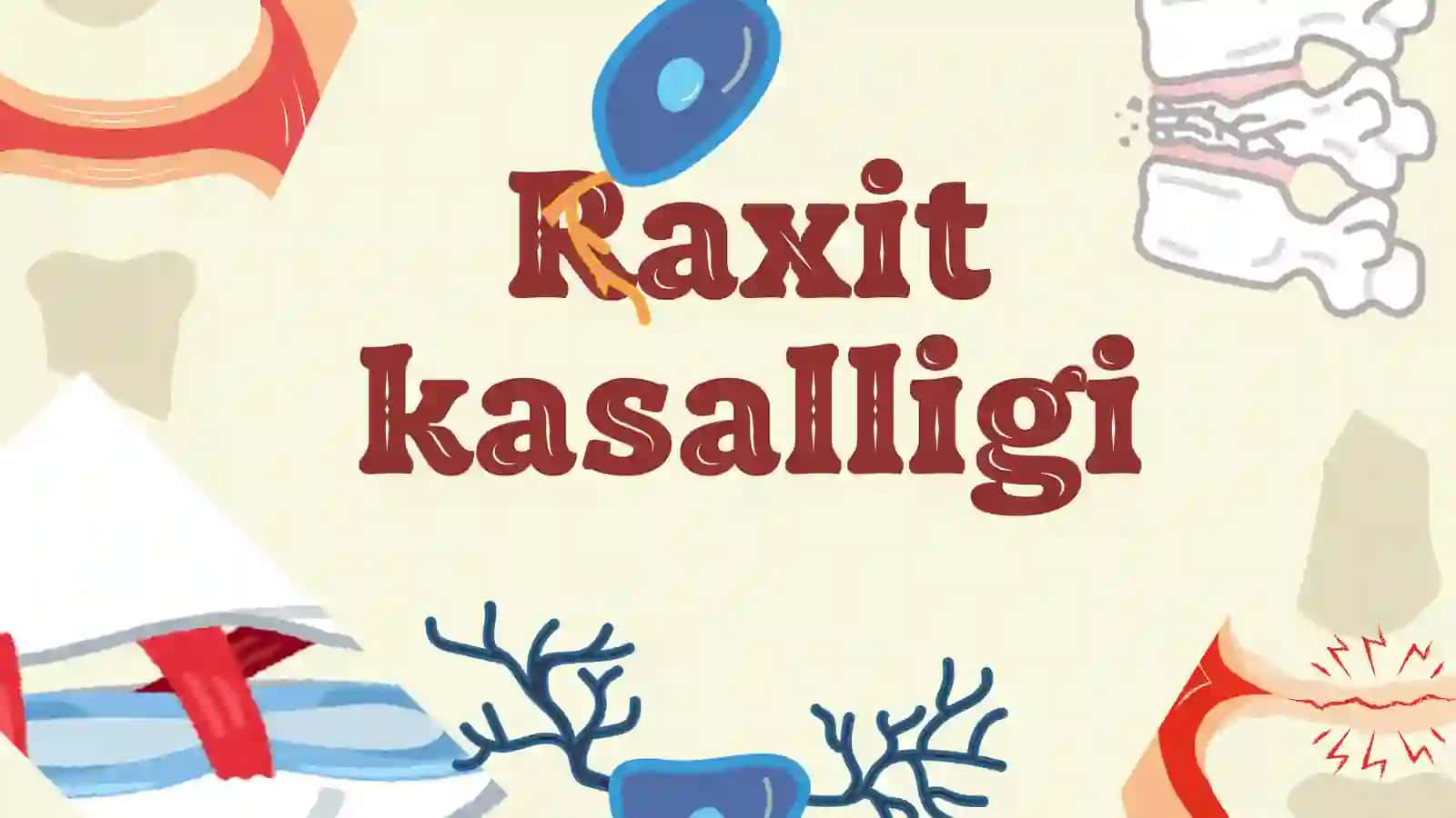 Raxit kasalligi 2