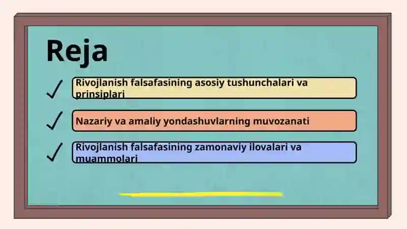 Rivojlanish falsafasi 2