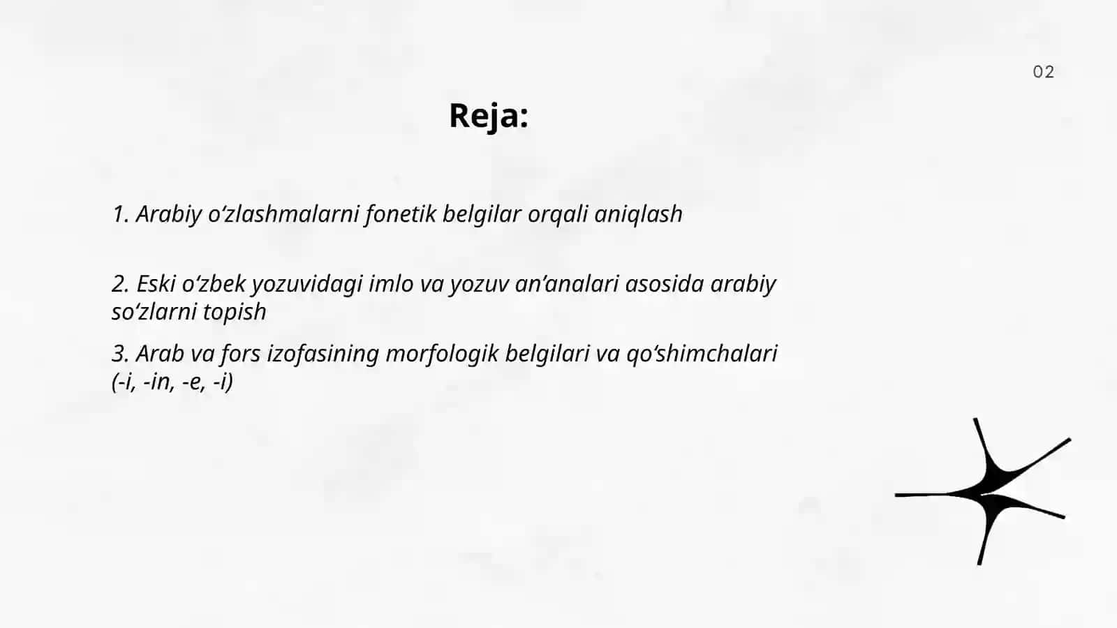 Eski o‘zbek yozuvidagi matn tarkibidan arabiy o‘zlashmalarini aniqlash usullari.Arab va fors izofasi 2