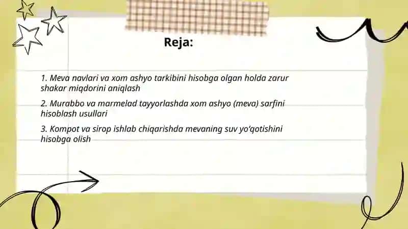 Mevalardan shakar qoʻshiladigan maxsulotlar olishda xom ashyo sarfini aniqlash 2