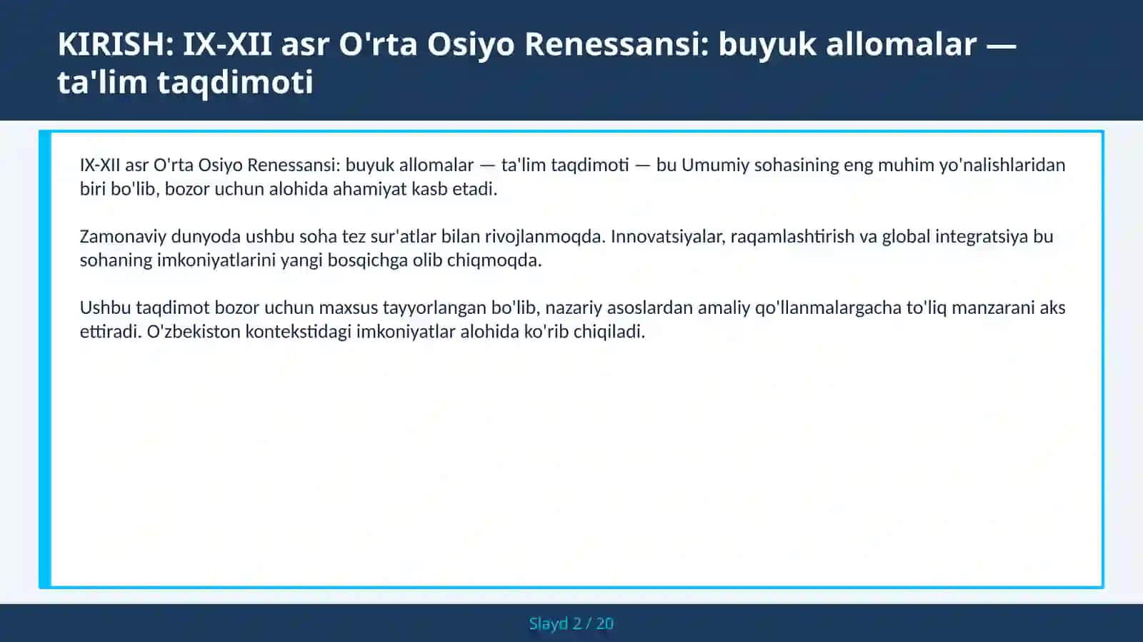 IX-XII ASR O'RTA OSIYO RENESSANSI: BUYUK ALLOMALAR — TA'LIM TAQDIMOTI 2